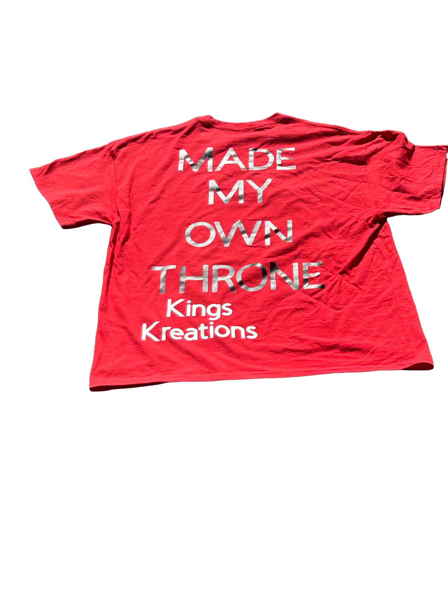 Made My Own Throne - Red